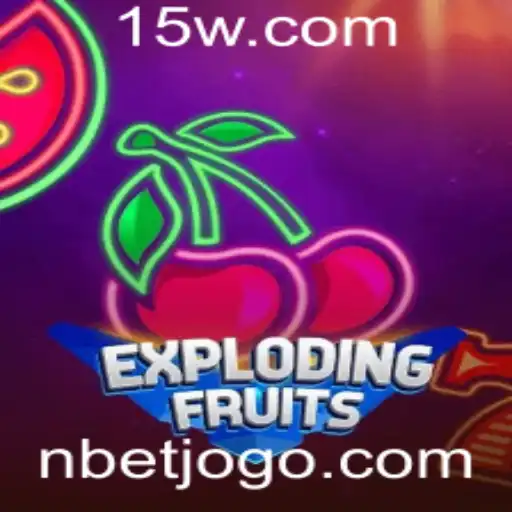 ExplodingFruits: A Nova Sensação dos Jogos com Nbet